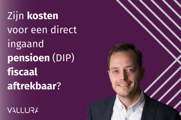 Zijn kosten voor een direct ingaand pensioen (DIP) fiscaal aftrekbaar.png
